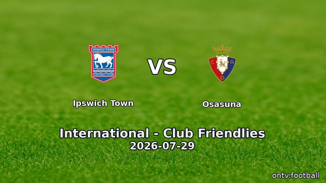 Ipswich Town vs Osasuna
