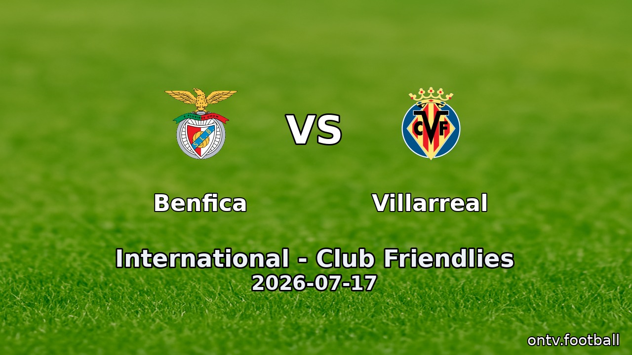 Benfica vs Villarreal