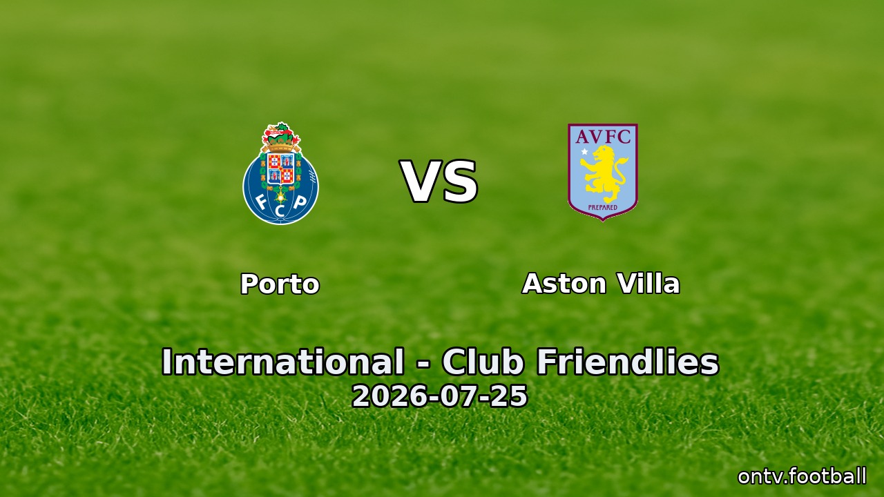 Porto vs Aston Villa