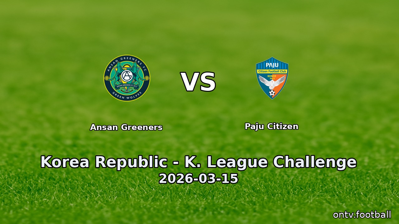 Ansan Greeners vs Paju Citizen