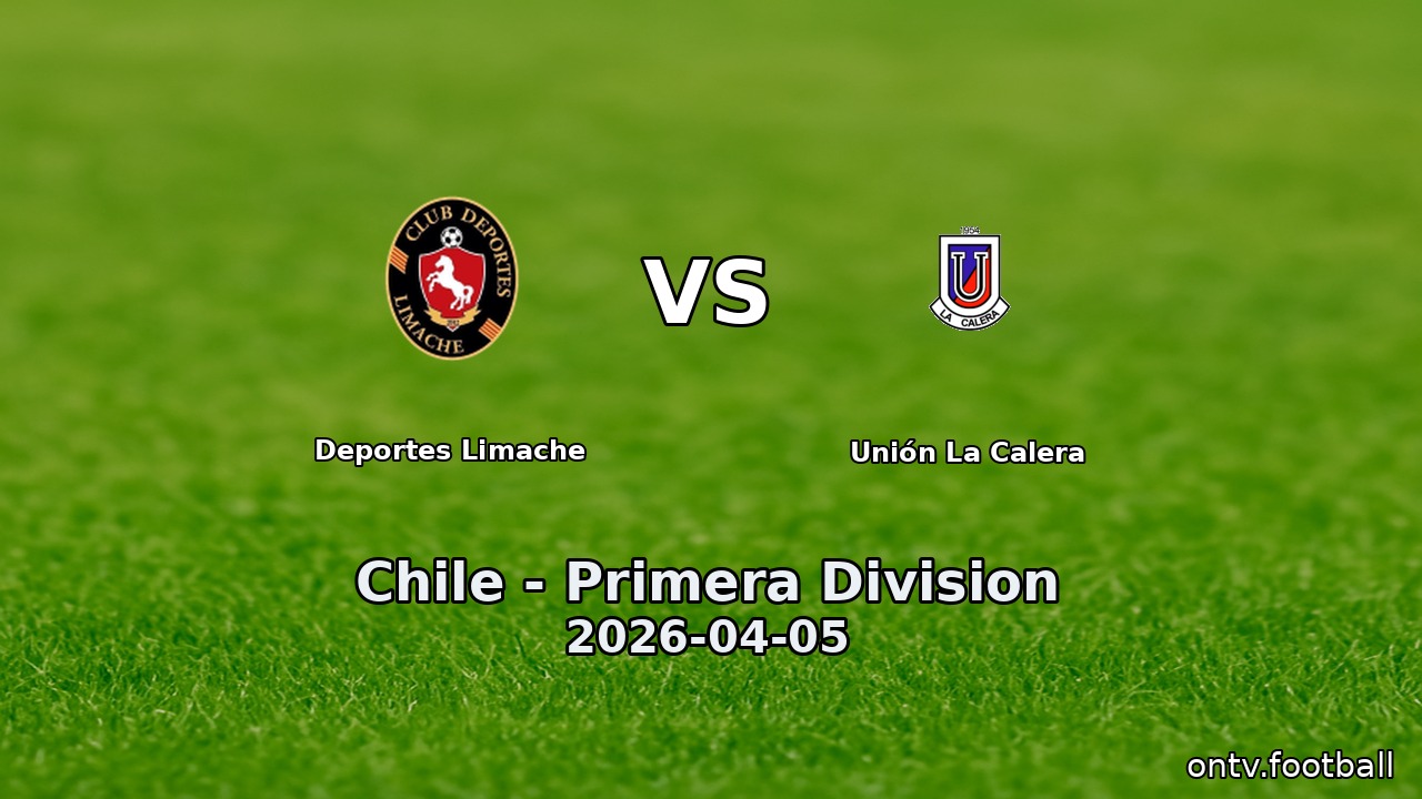 Deportes Limache vs Unión La Calera