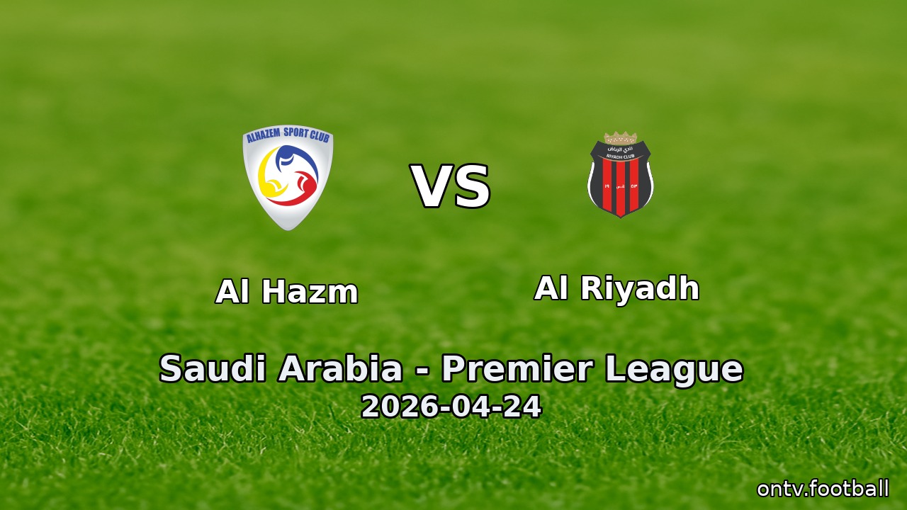 Al Hazm vs Al Riyadh