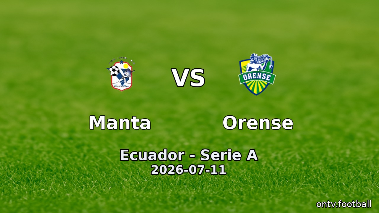 Manta vs Orense