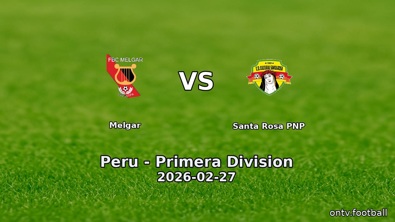Melgar vs Santa Rosa PNP