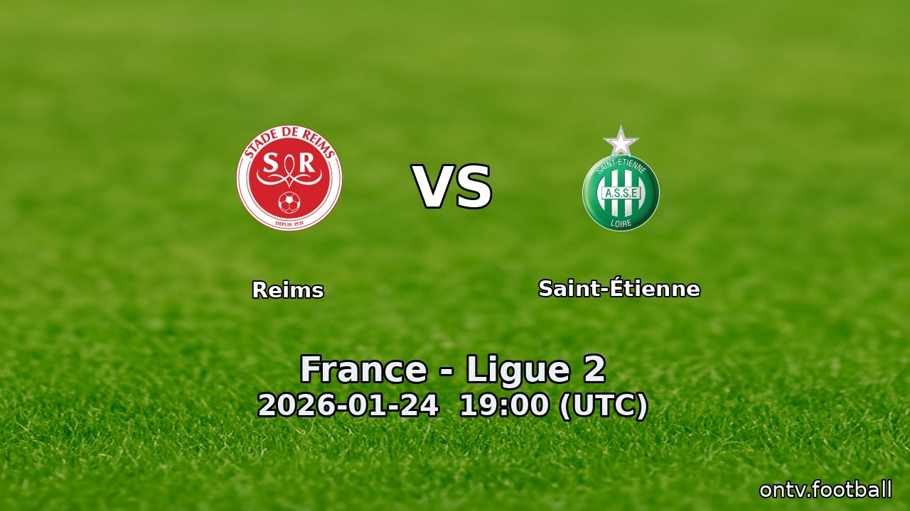 Reims vs Saint-Étienne