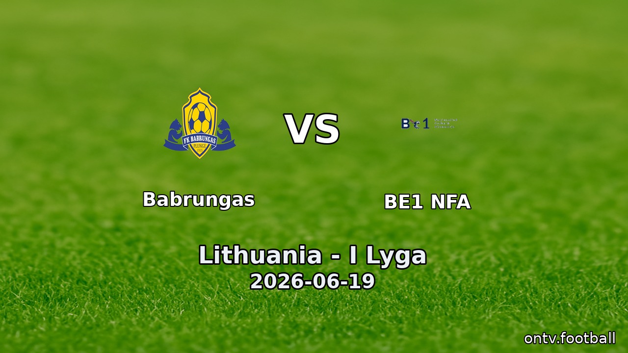 Babrungas vs BE1 NFA