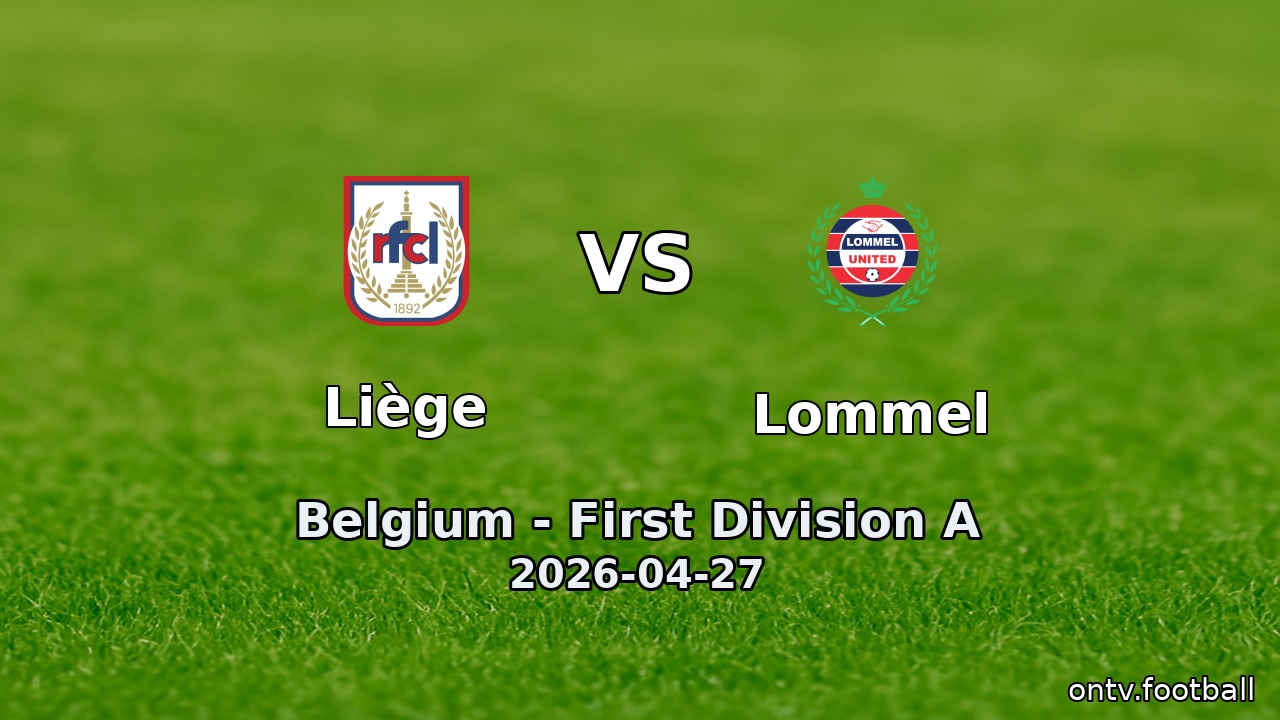 Liège vs Lommel
