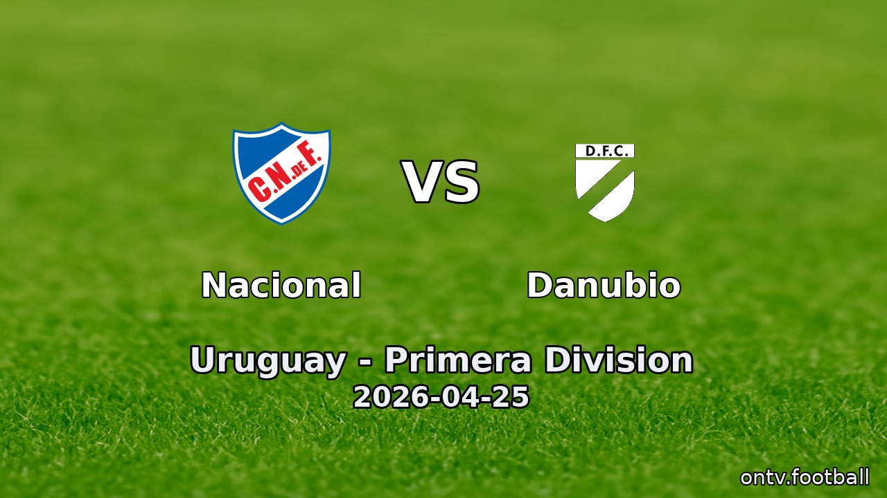 Nacional vs Danubio