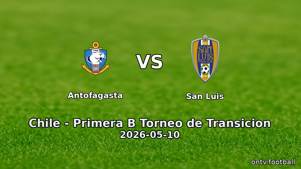 Antofagasta vs San Luis