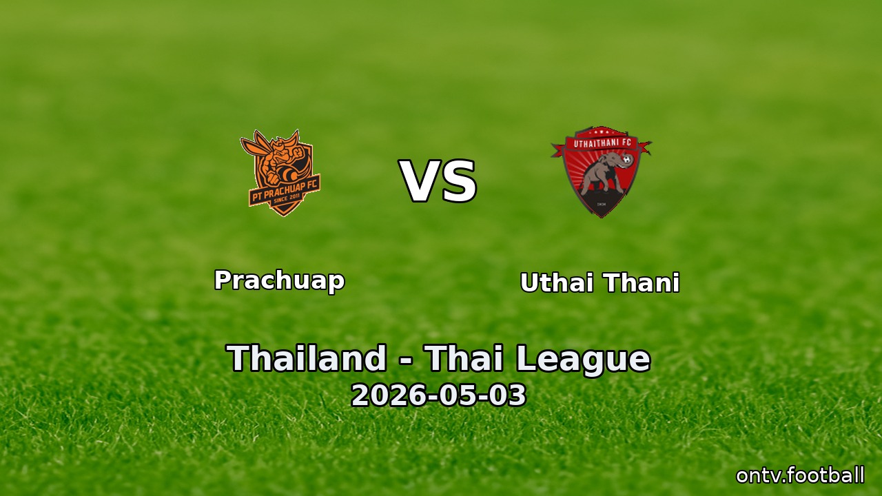 Prachuap vs Uthai Thani