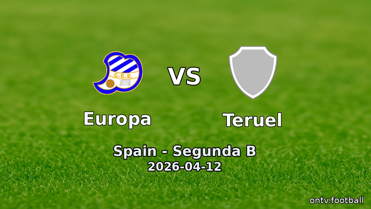 Europa vs Teruel