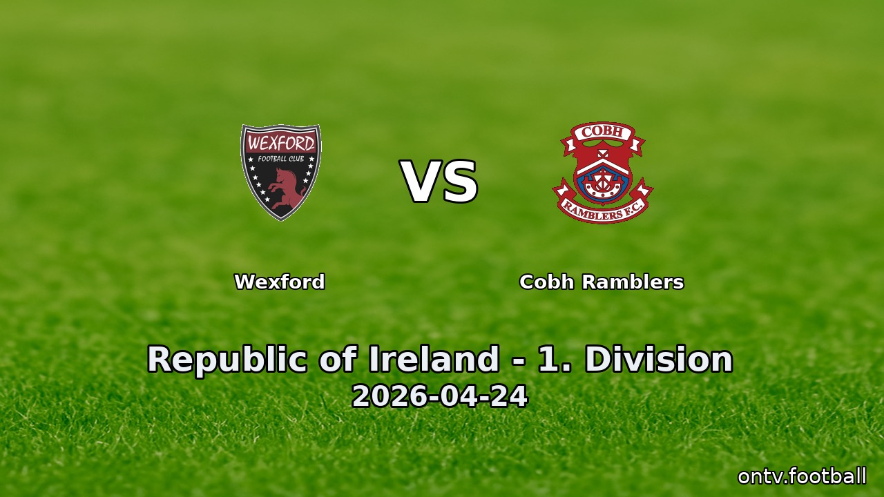 Wexford vs Cobh Ramblers