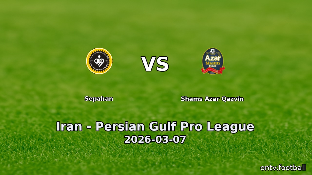Sepahan vs Shams Azar Qazvin