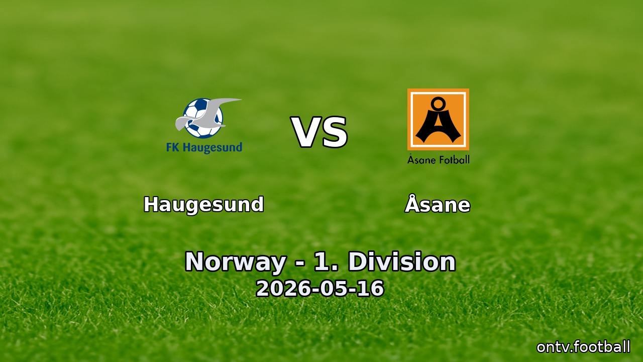 Haugesund vs Åsane