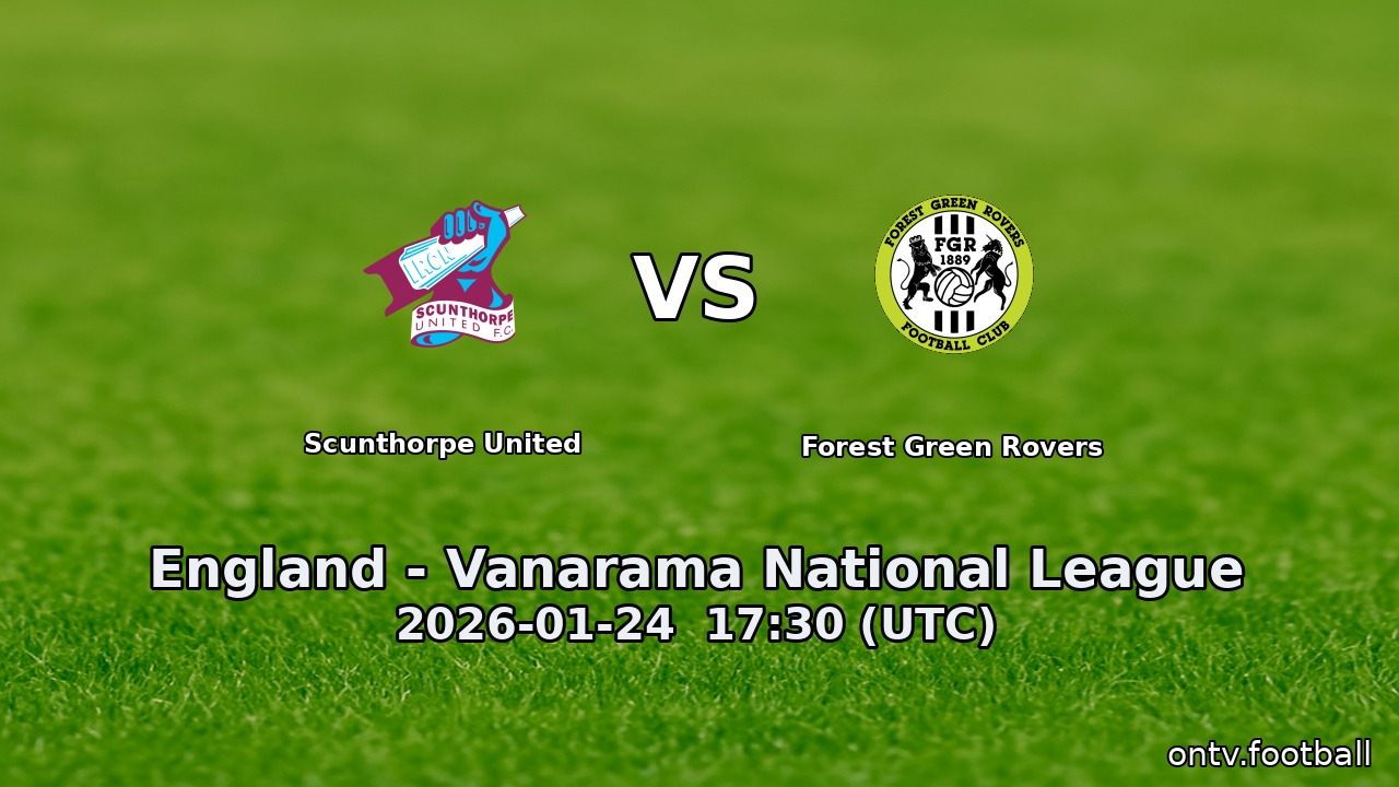 Scunthorpe United vs Forest Green Rovers