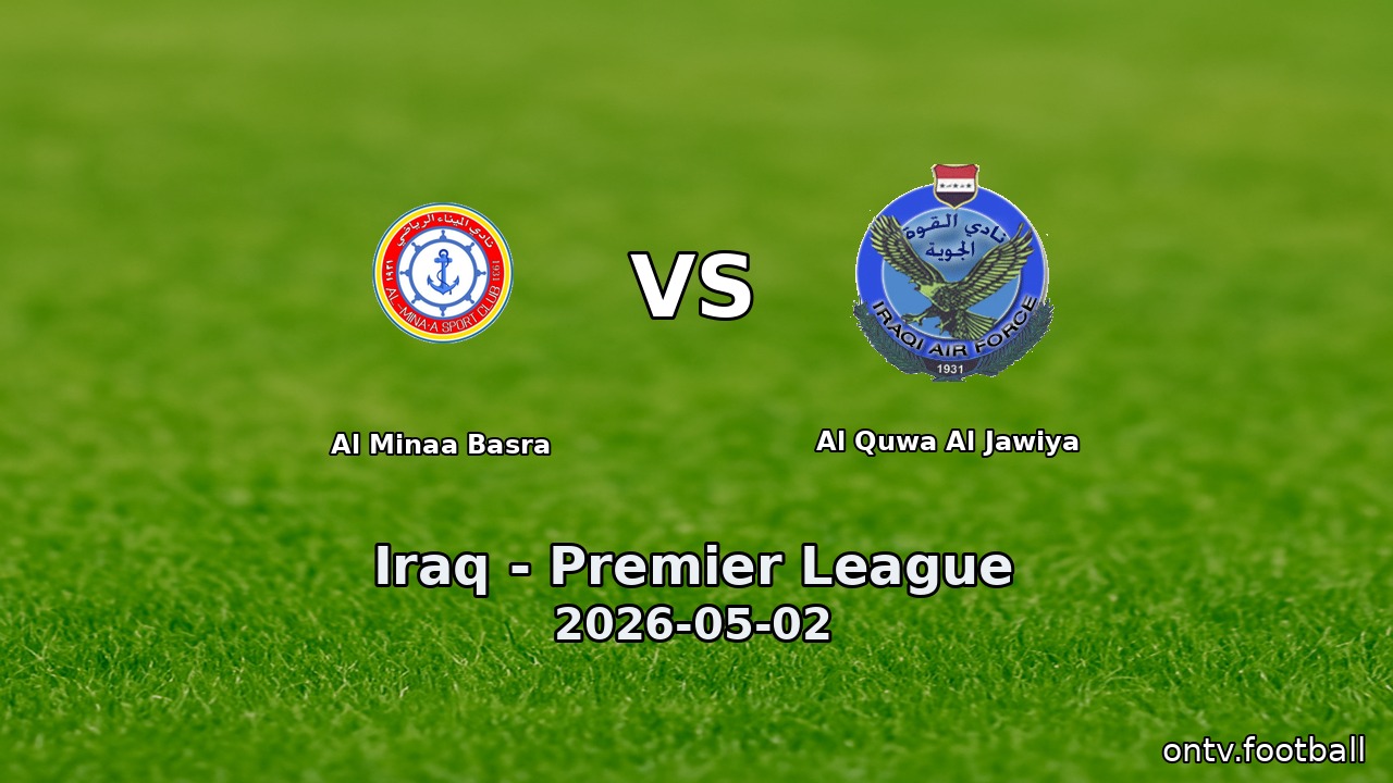 Al Minaa Basra vs Al Quwa Al Jawiya