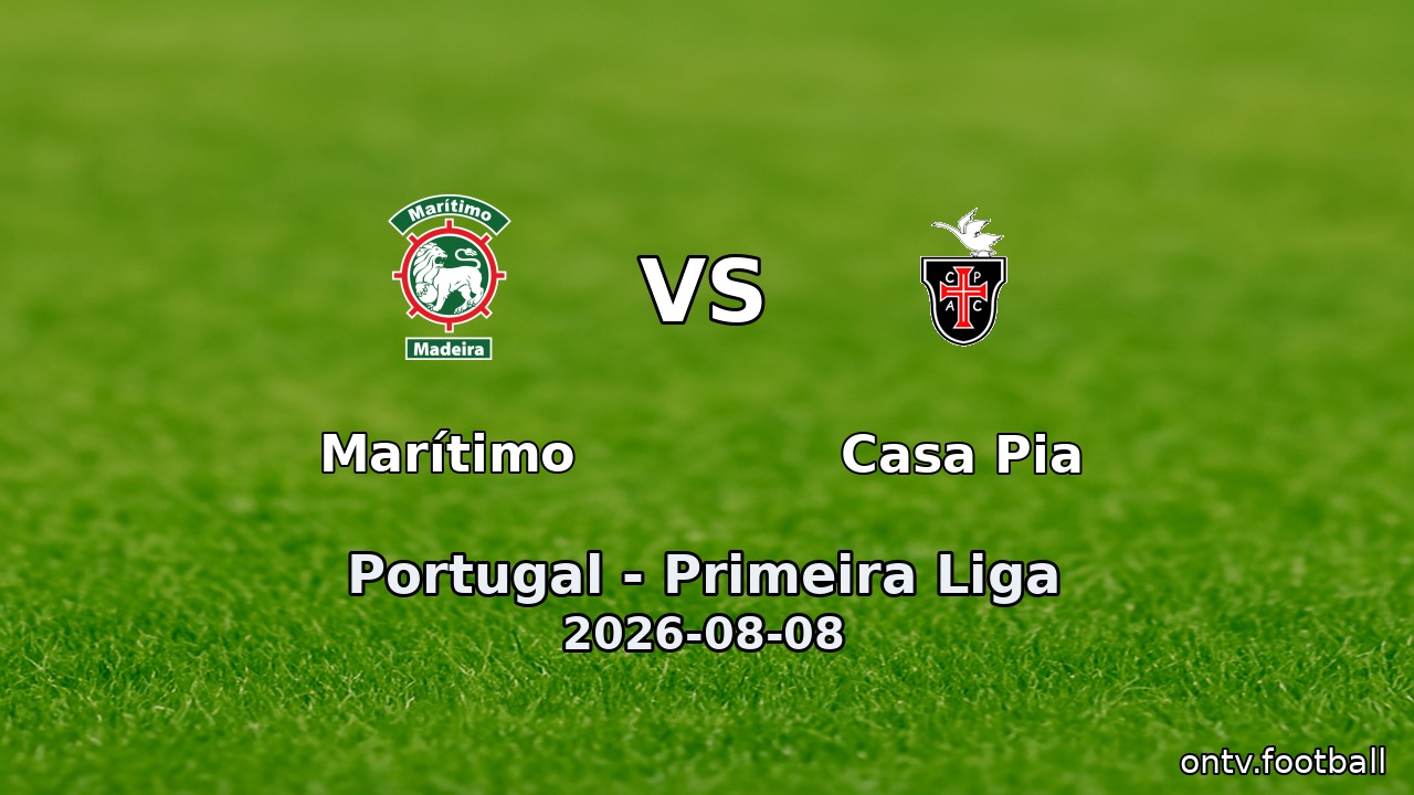 Marítimo vs Casa Pia