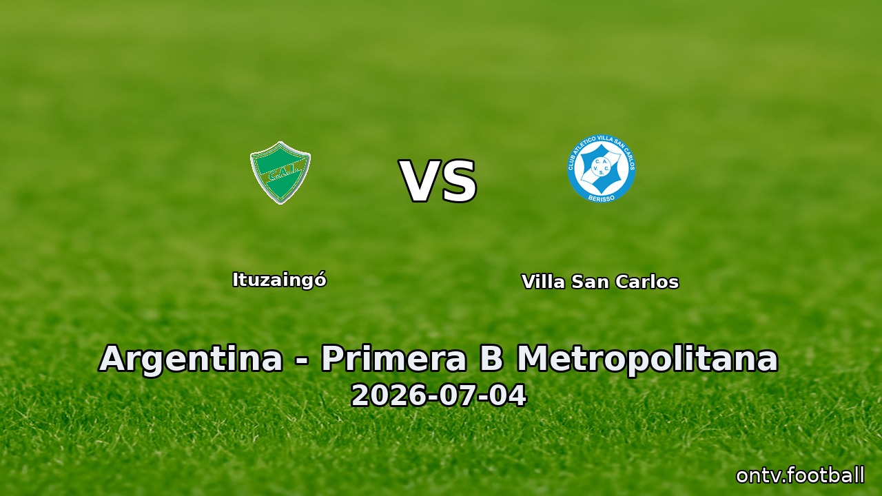 Ituzaingó vs Villa San Carlos