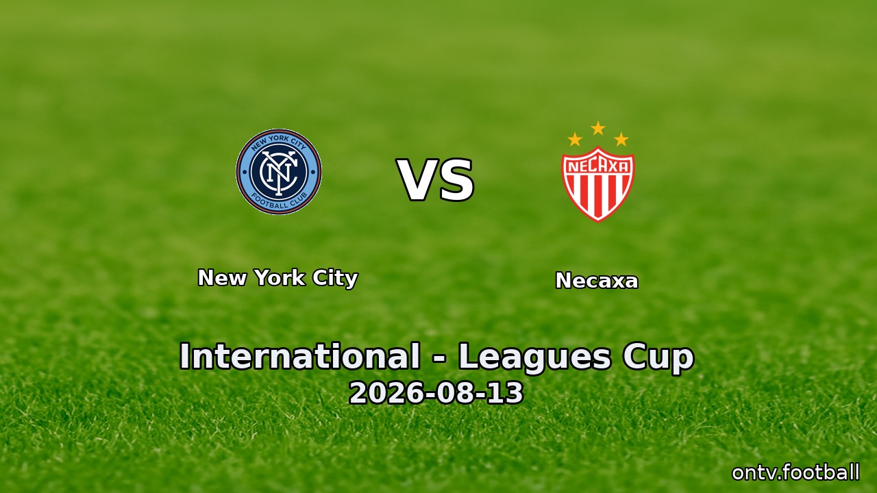 New York City vs Necaxa