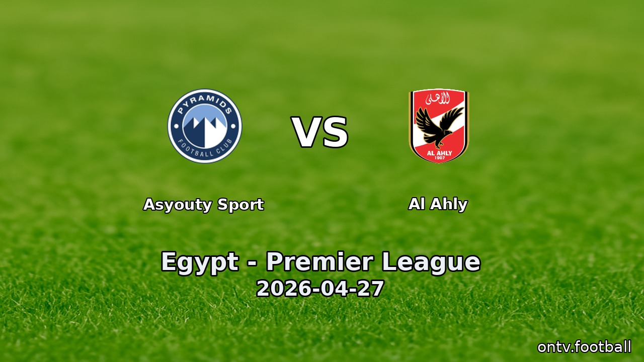 Asyouty Sport vs Al Ahly