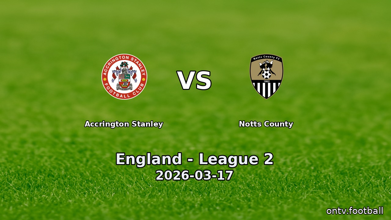 Accrington Stanley vs Notts County