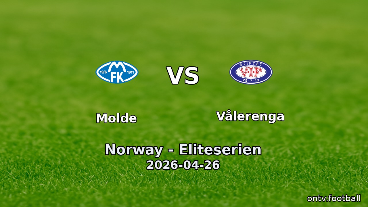 Molde vs Vålerenga