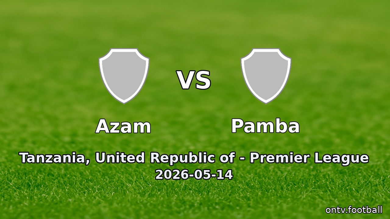 Azam vs Pamba