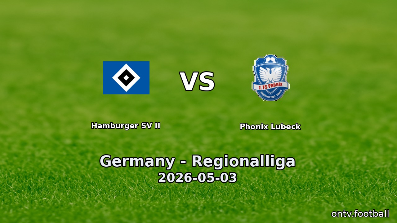 Hamburger SV II vs Phonix Lubeck