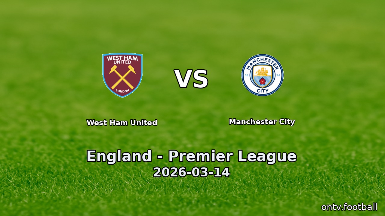 West Ham United vs Manchester City