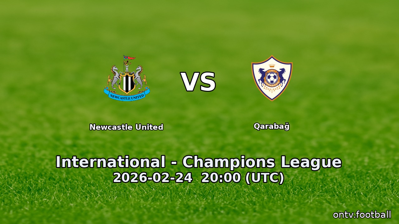 Newcastle United vs Qarabağ