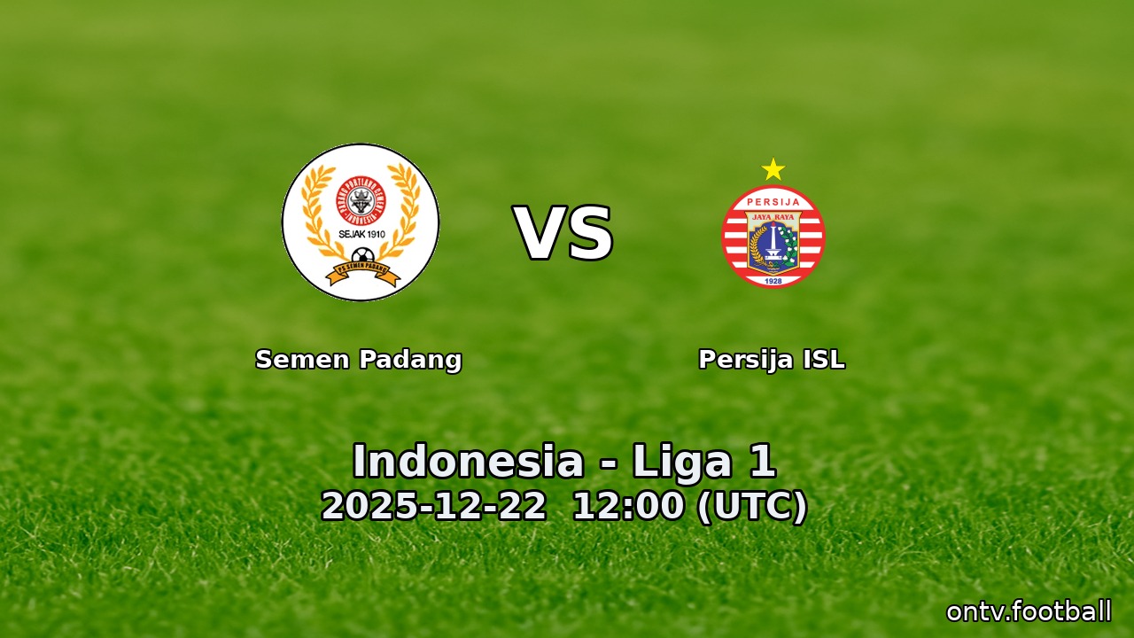 Semen Padang vs Persija ISL