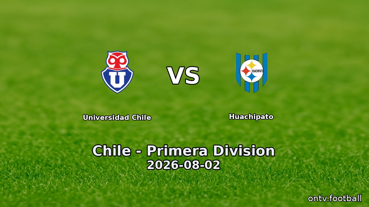 Universidad Chile vs Huachipato