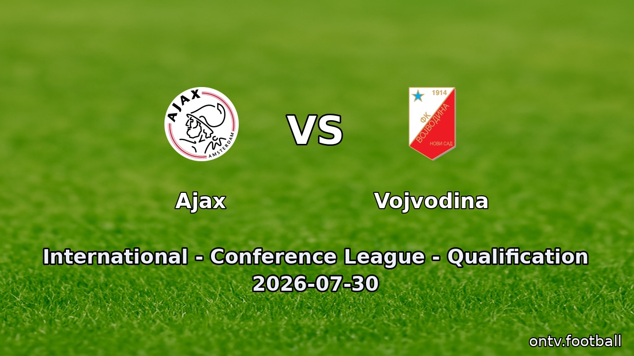 Ajax vs Vojvodina