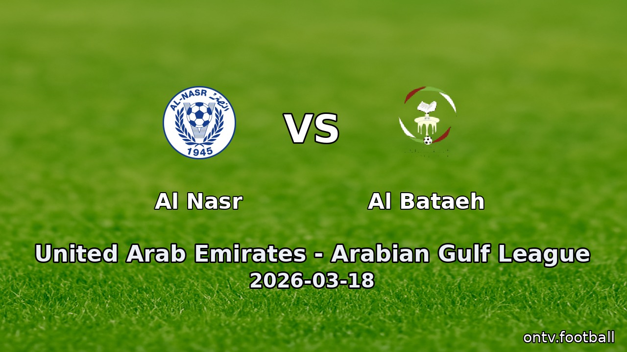 Al Nasr vs Al Bataeh