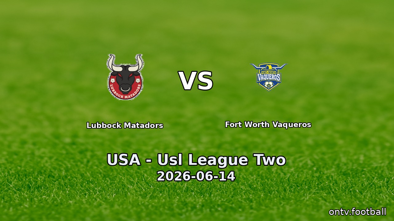 Lubbock Matadors vs Fort Worth Vaqueros