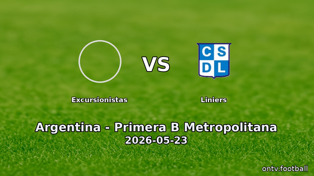 Excursionistas vs Liniers