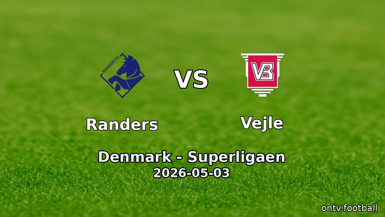 Randers vs Vejle