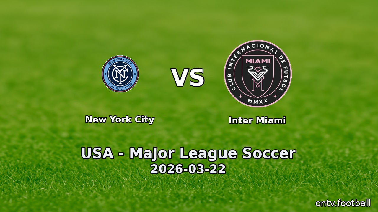 New York City vs Inter Miami
