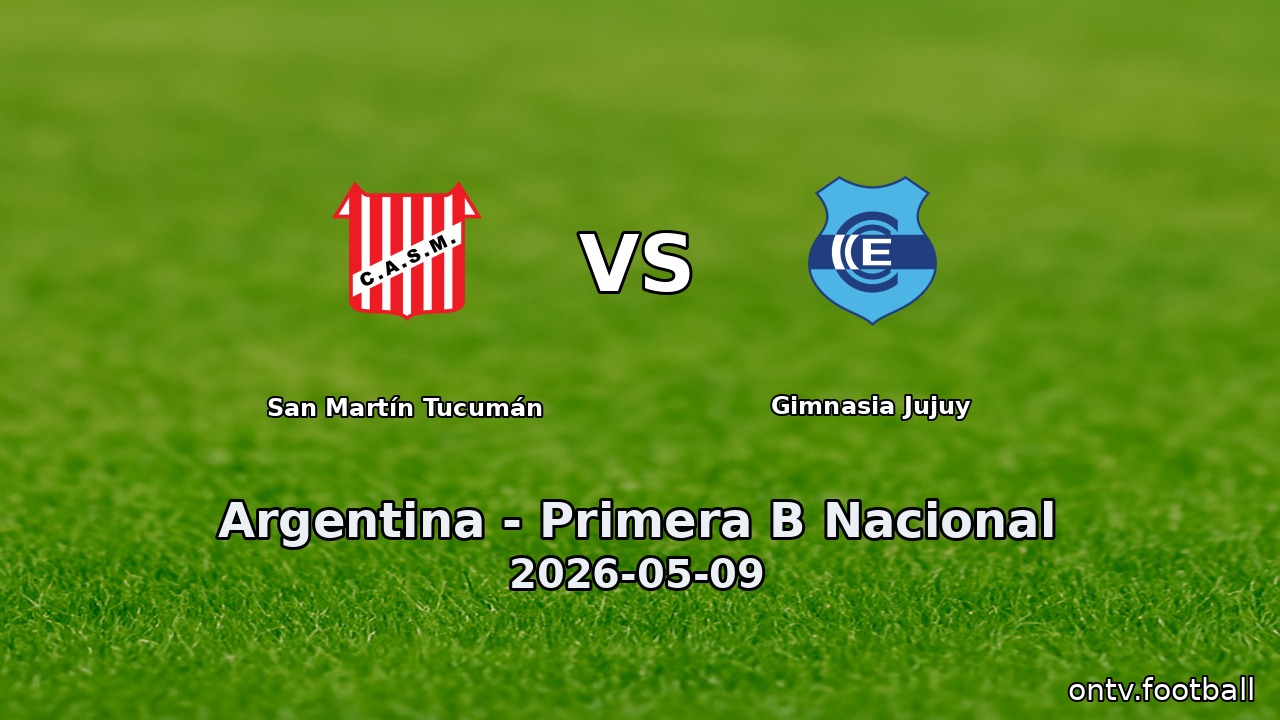 San Martín Tucumán vs Gimnasia Jujuy