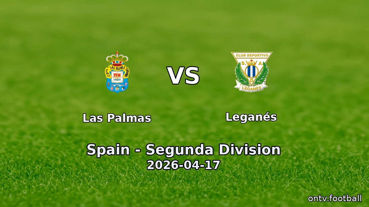 Las Palmas vs Leganés