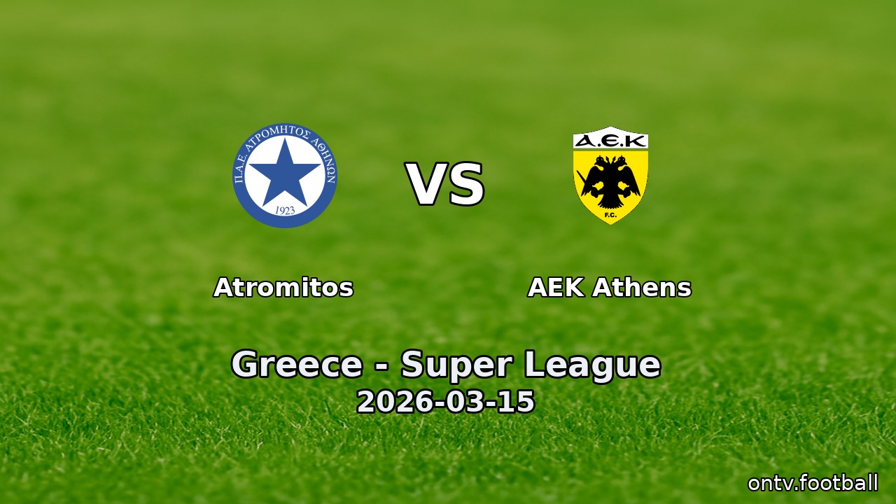 Atromitos vs AEK Athens