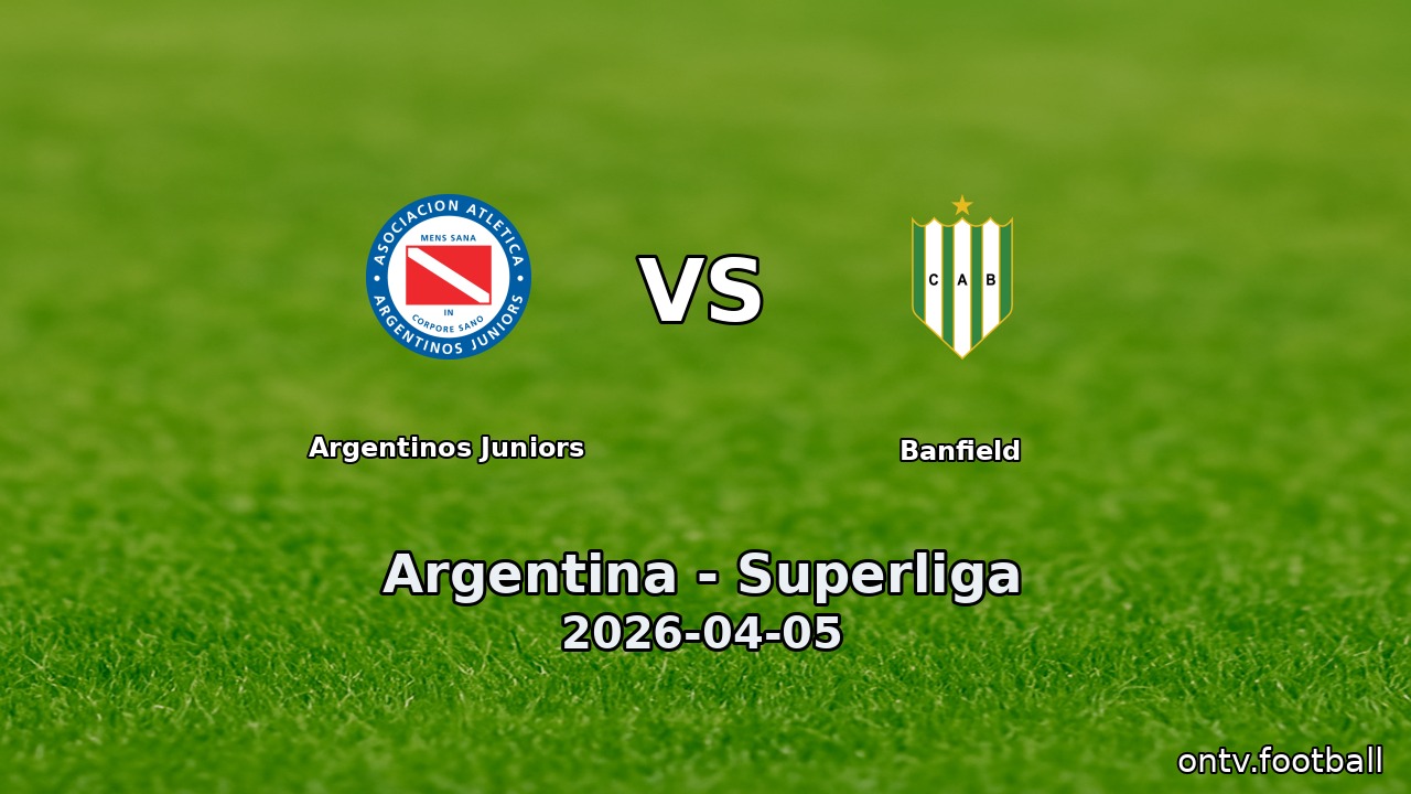 Argentinos Juniors vs Banfield