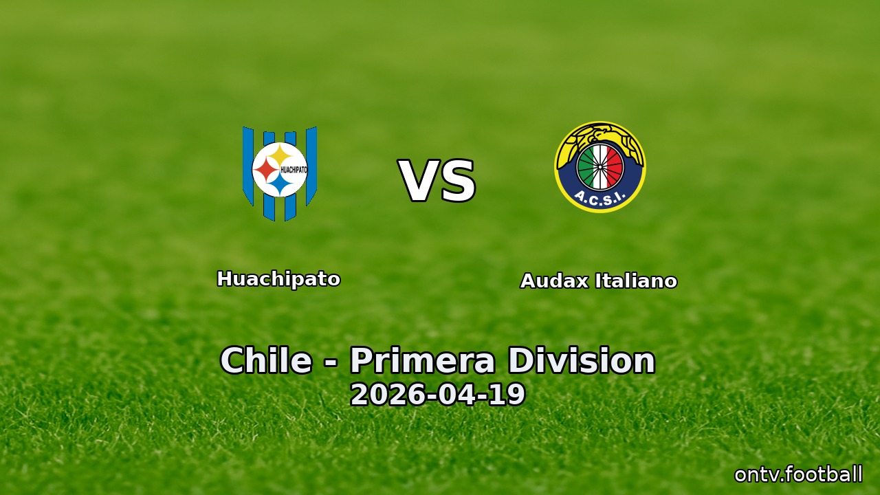 Huachipato vs Audax Italiano