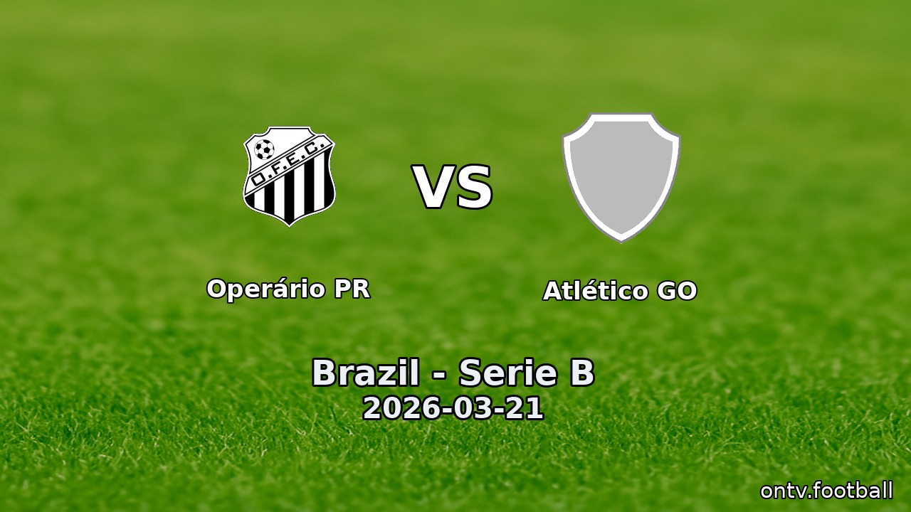 Operário PR vs Atlético GO
