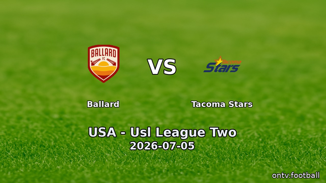 Ballard vs Tacoma Stars