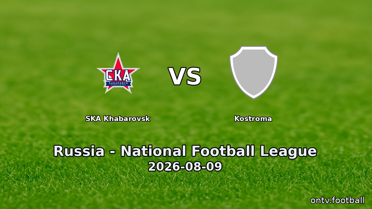SKA Khabarovsk vs Kostroma