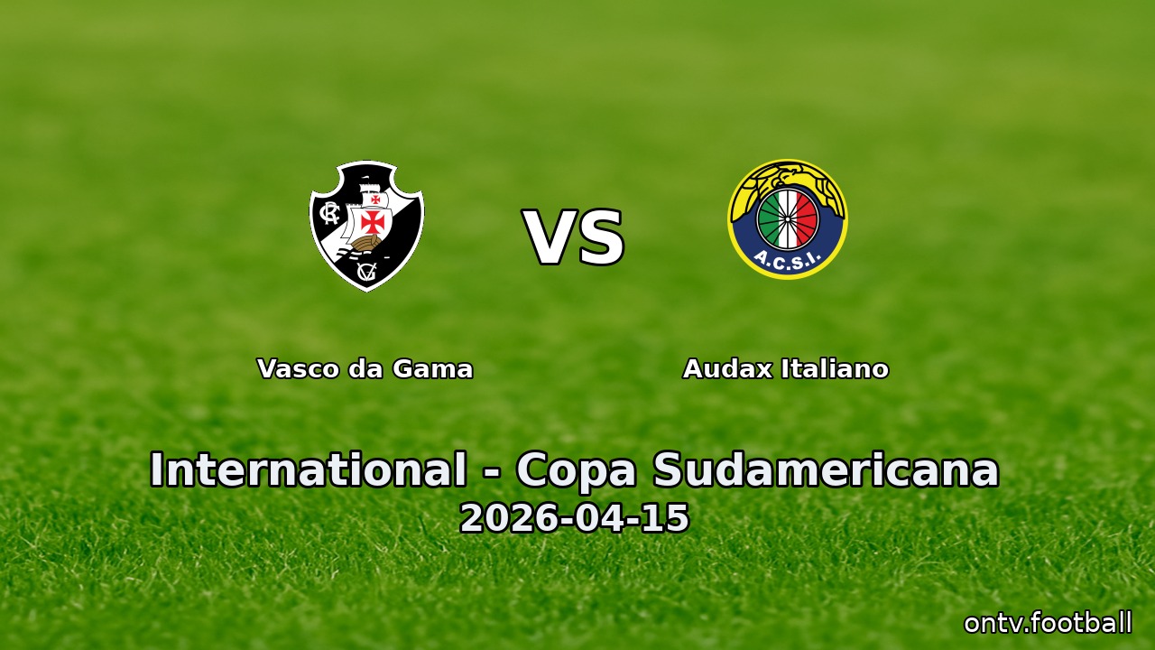 Vasco da Gama vs Audax Italiano