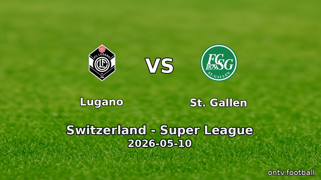Lugano vs St. Gallen