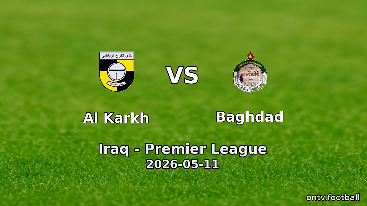 Al Karkh vs Baghdad