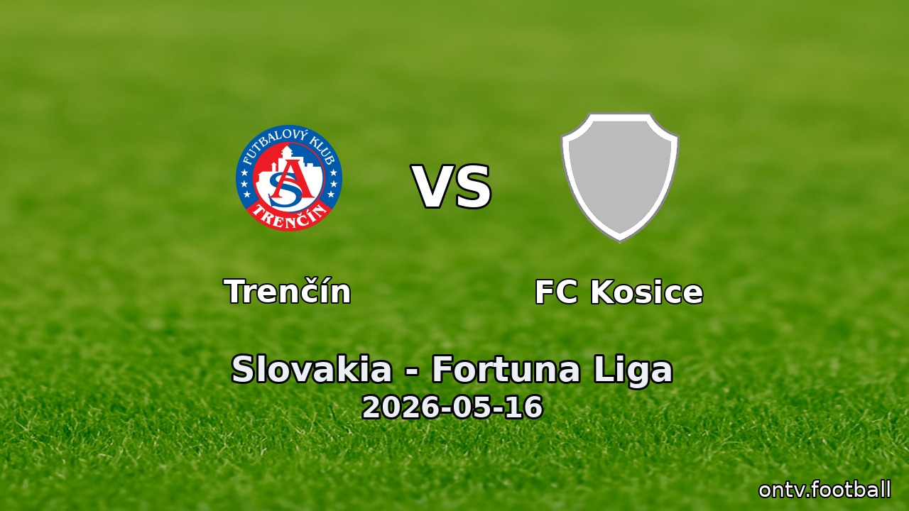 Trenčín vs FC Kosice